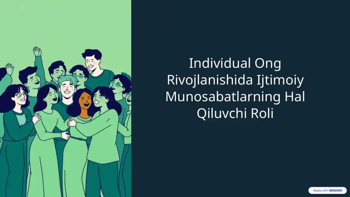 Individual Ong Rivojlanishida Ijtimoiy Munosabatlarning Hal Qiluvchi Roli