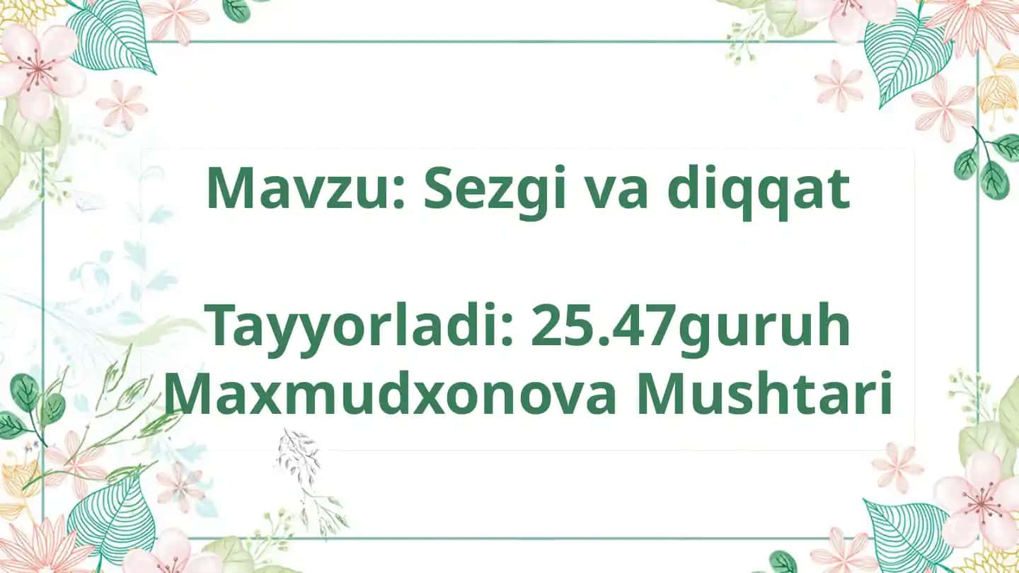 Sezgi va diqqat