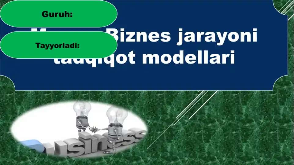 Biznes jarayoni tadqiqot modellari