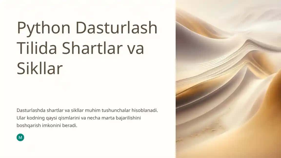 Python Dasturlash Tilida Shartlar va Sikllar