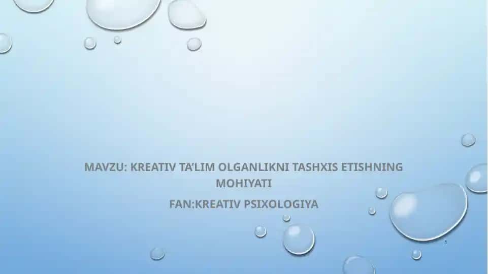 Kreativ ta'lim olganlikni tashxis etishning mohiyati