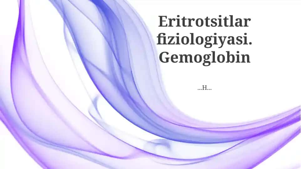 Gemoglobin Tuzilishi va Funktsiyasi