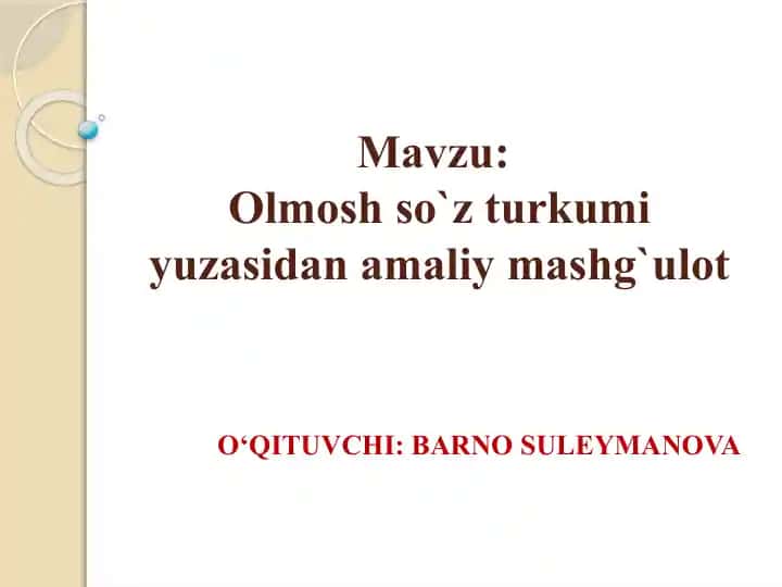 Olmoshso`zturkumi va masalalar