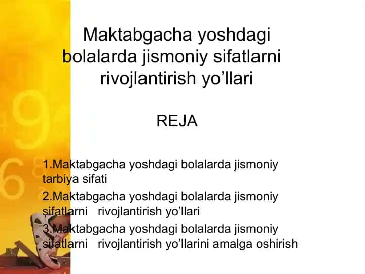 Maktabgacha yoshdagi bolalarda jismoniy sifatlarni rivojlantirish yo’llari