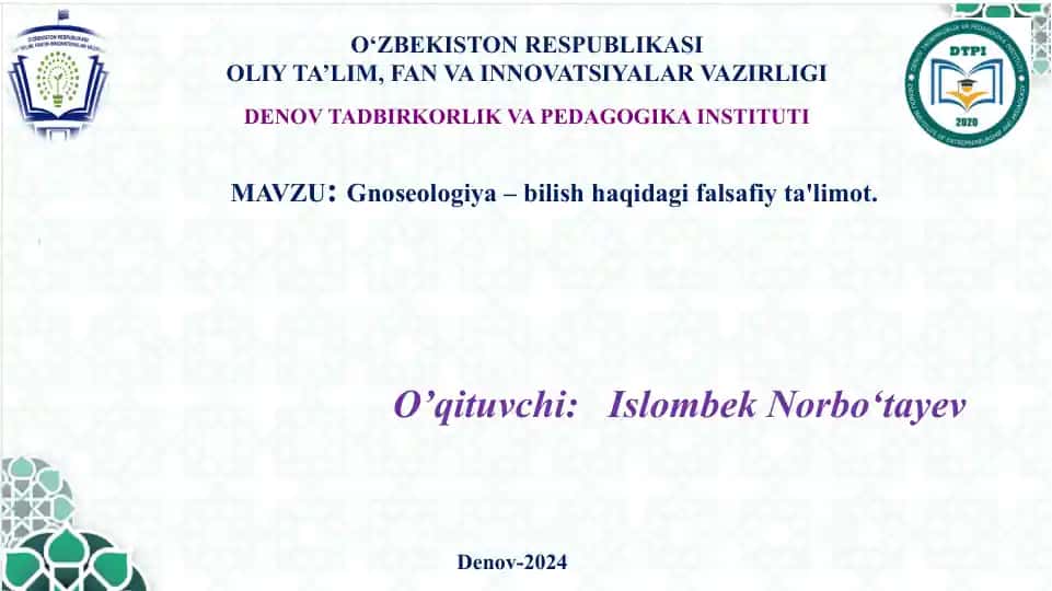 Gnoseologiya – bilish haqidagi falsafiy ta'limot