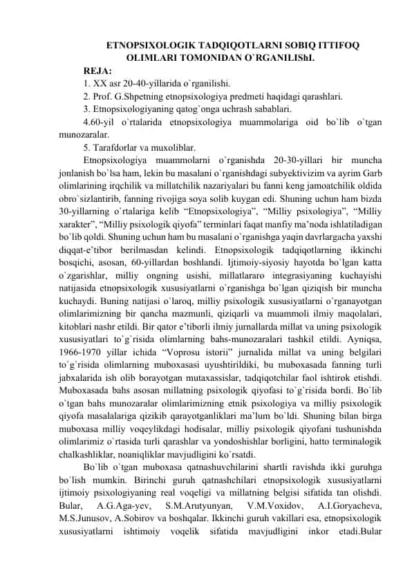 Etnopsixologik tadqiqotlarni sobiq ittifoq olimlari tomonidan o`rganilishi