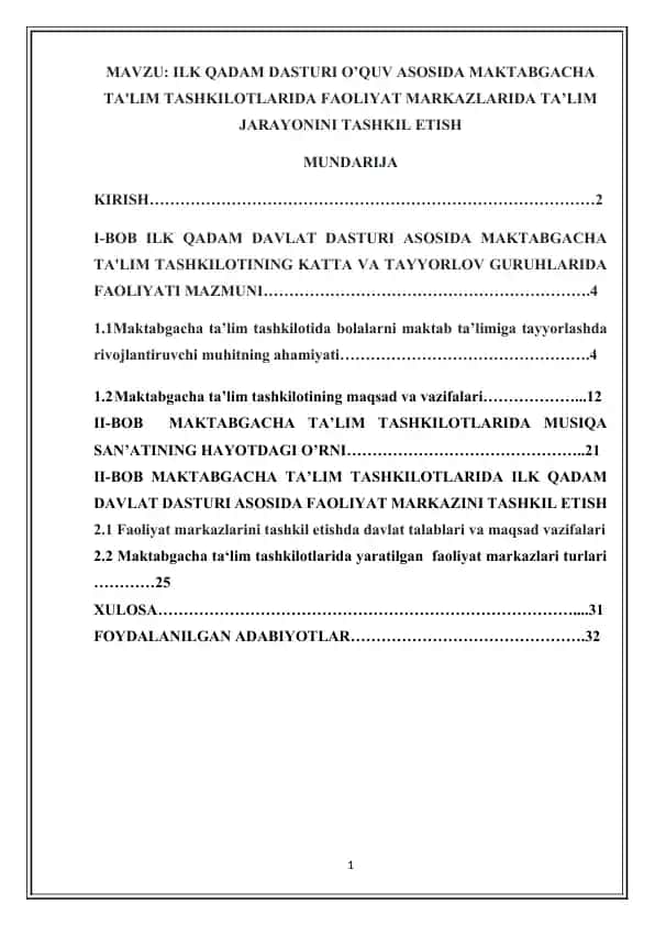 ILK QADAM DASTURI O'QUV ASOSIDA MAKTABGACHA TA'LIM TASHKILOTLARIDA FAOLIYAT MARKAZLARIDA TA’LIM JARAYONINI TASHKIL ETISH