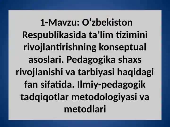 O‘zbekiston Respublikasi dastlabki ta'lim tizimini rivojlantirishning konseptual asoslari
