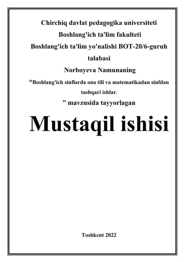 Boshlang'ich ta'lim fakulteti - BOT-20/6-guruh talabasi Norboyeva Namunaning