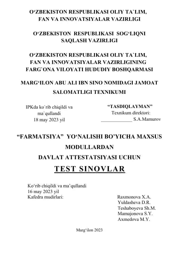 Farmatsiya yo'nalishi bo'yicha maxsus modullardan Davlat attestatsiyasi uchun test sinovlari