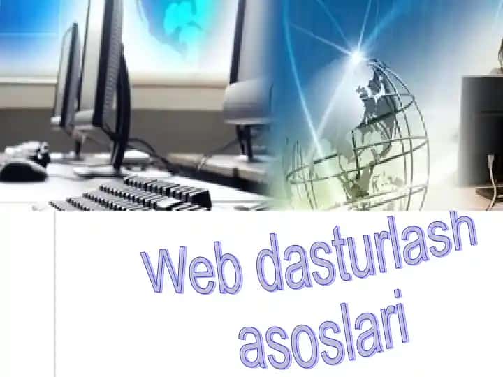 Web dasturlash asoslari