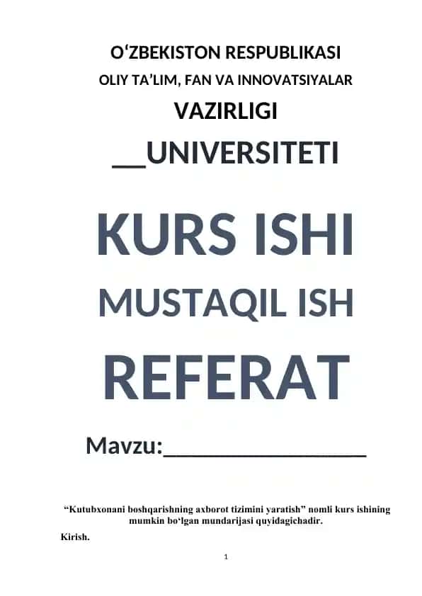 Kutubxonani boshqarishning axborot tizimini yaratish
