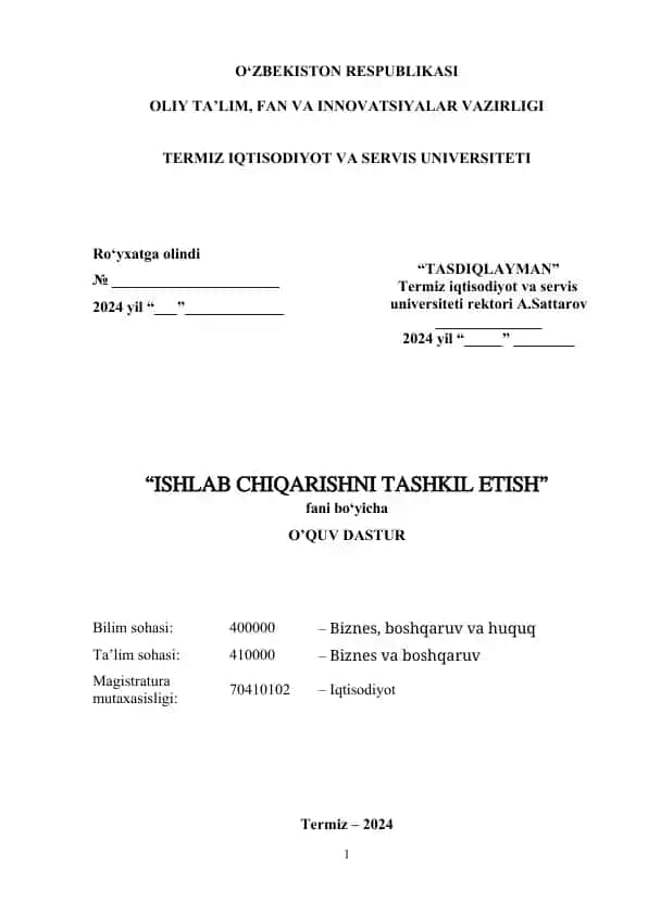 Ishlab chiqarishni tashkil etish magistrlar uchun o'quv dasturi