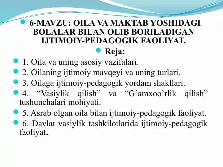 OILA VA MAKTAB YOSHIDAGI BOLALAR BILAN OLIB BORILADIGAN IJTIMOIY-PEDAGOGIK FAOLIYAT