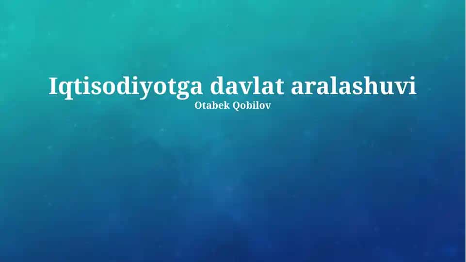 Iqtisodiyotga davlat aralashuvi