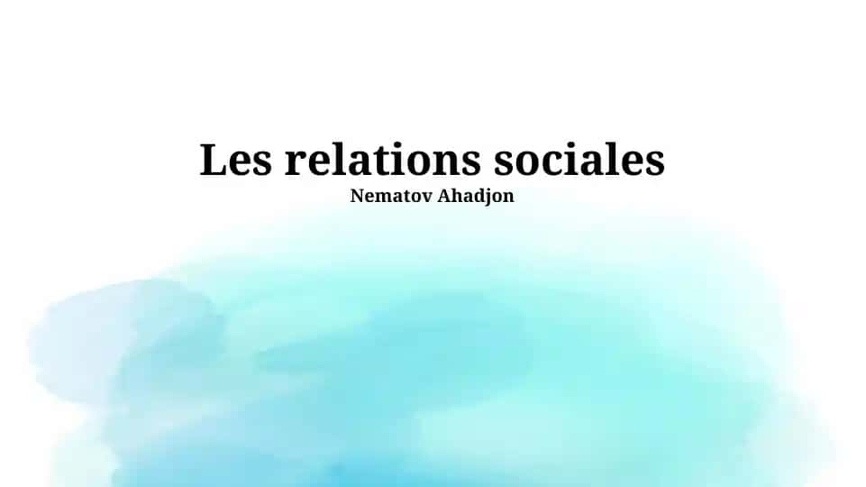 Les relations sociales