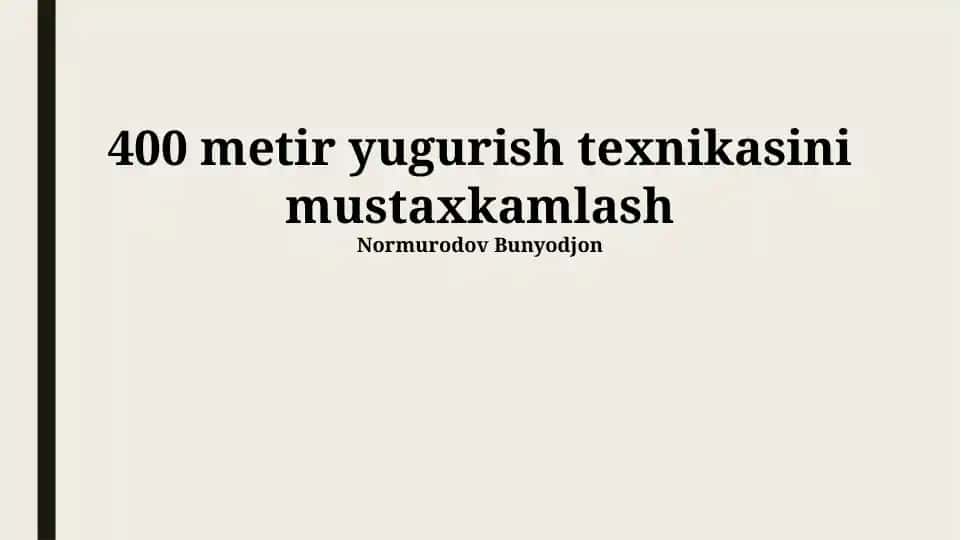 400 metir yugurish texnikasini mustaxkamlash