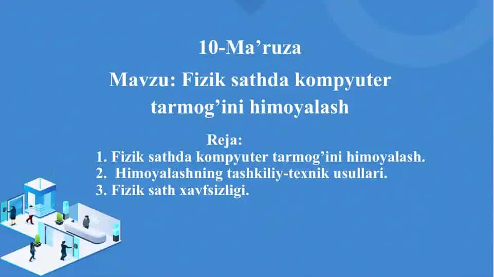 Axborot tizimlarida ma’lumotlarni himoyalash