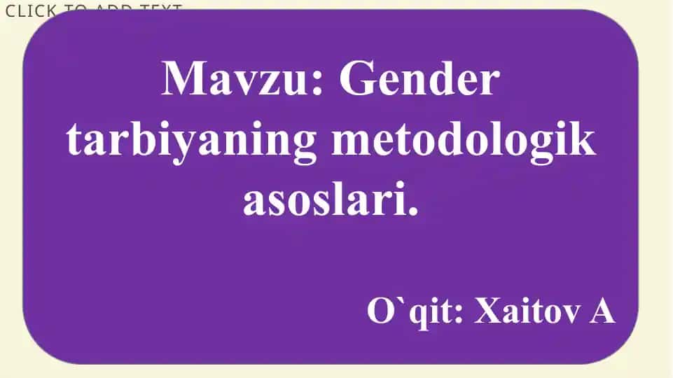 Gender tarbiyaning metodologik asoslari