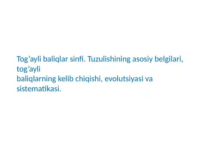 Tog’ayli baliqlar sinfi