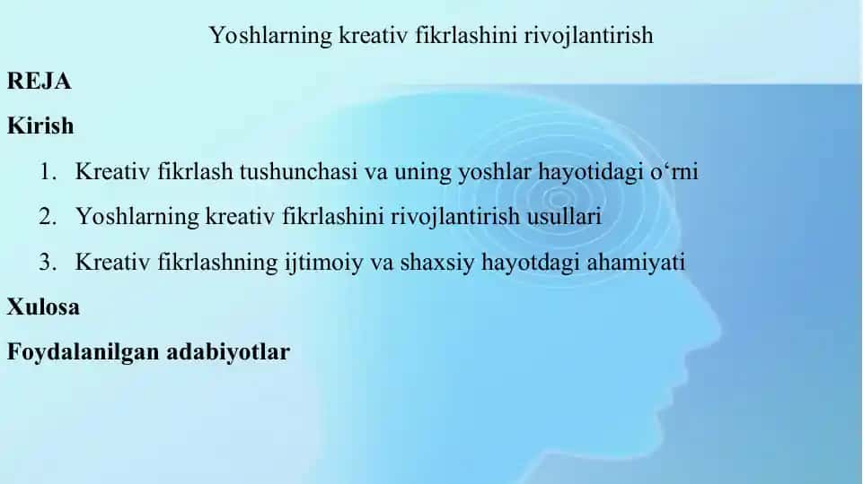 Yoshlarning kreativ fikrlashini rivojlantirish