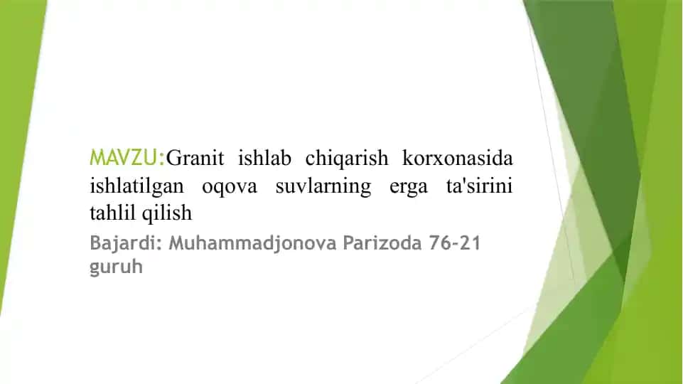 Granit ishlab chiqarish korxonasida ishlatilgan oqova suvlarning erga ta'sirini tahlil qilish