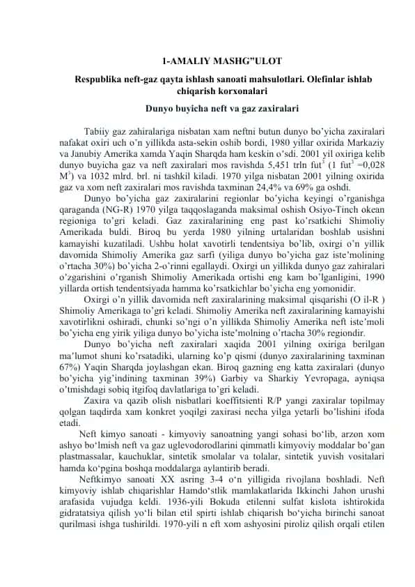 Respublika neft-gaz qayta ishlash sanoati mahsulotlari. Olefinlar ishlab chiqarish korxonalari