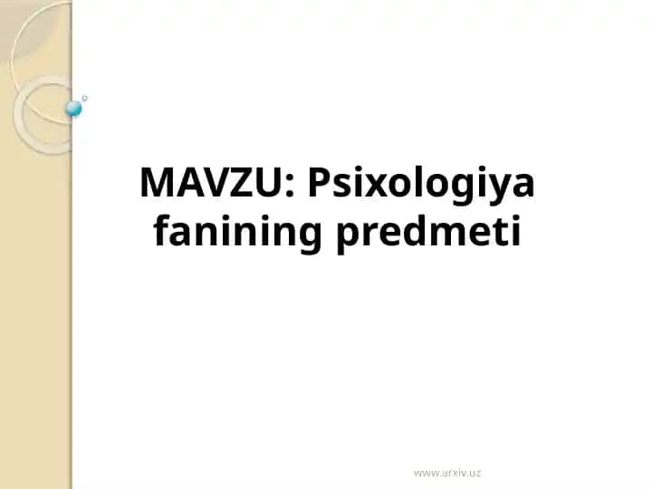 Psixologiyafanining predmeti