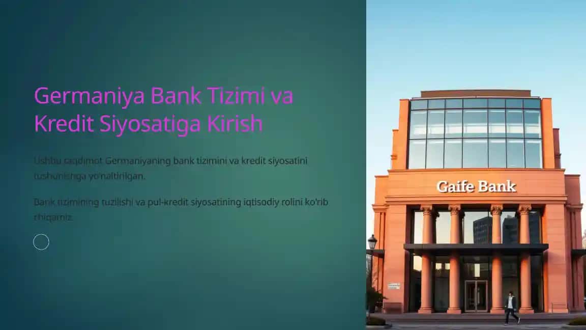 Germaniya Bank Tizimi va Kredit Siyosatiga Kirish