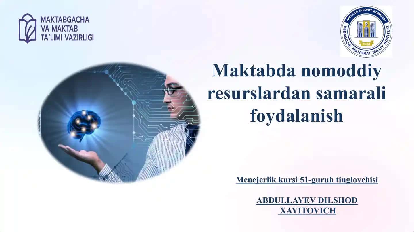 Maktabda nomoddiy resurslardan samarali foydalanish