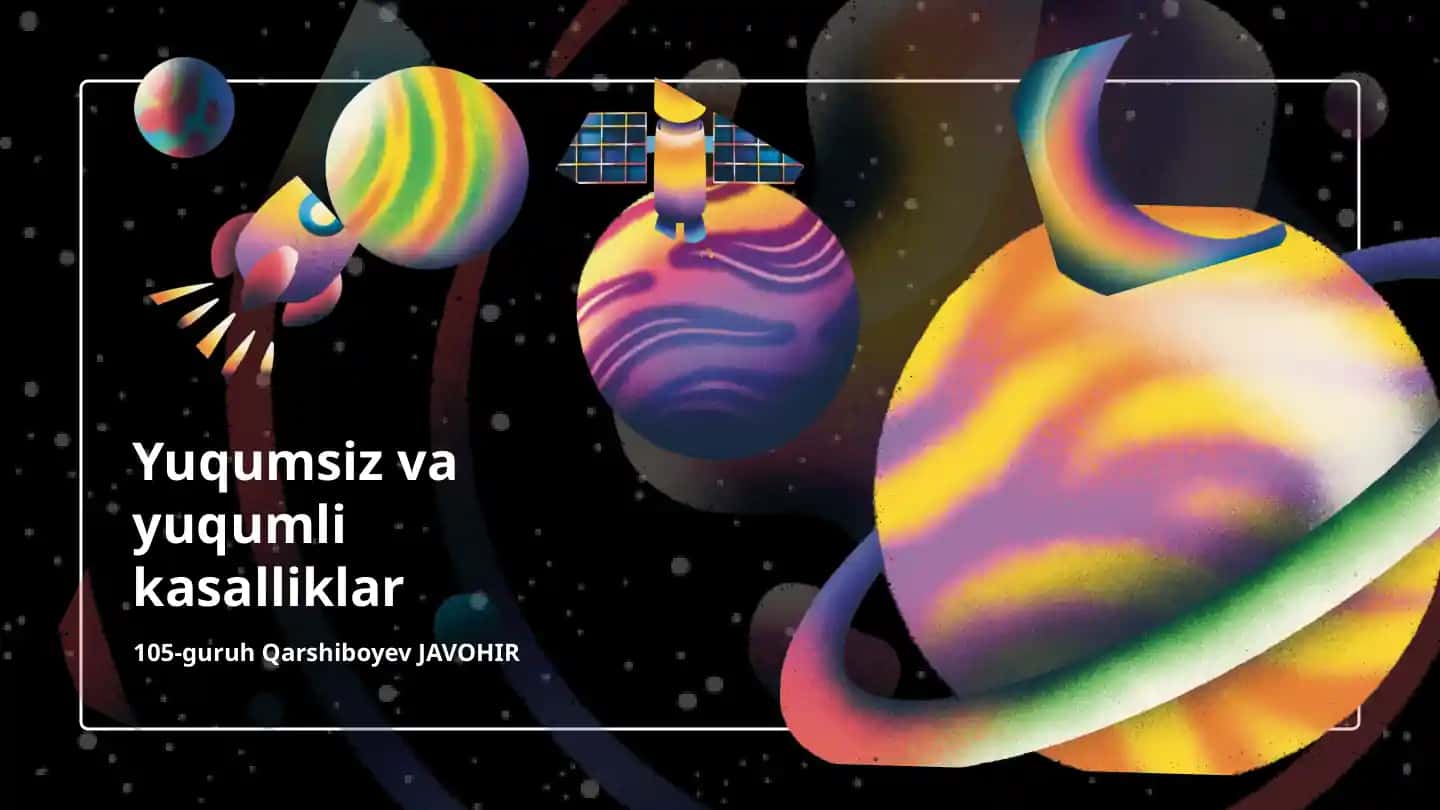Yuqumsiz va yuqumli kasalliklar