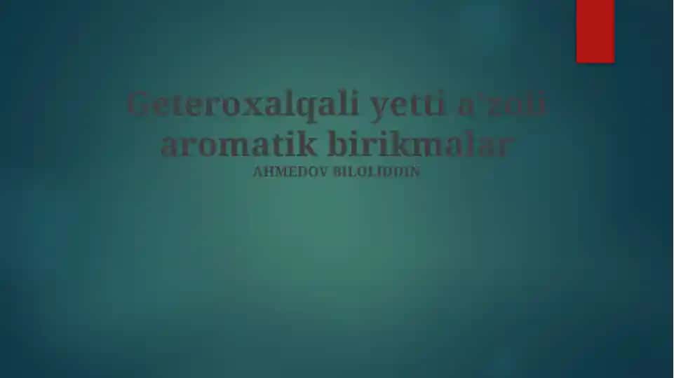 Yetti a'zoli geterotsiklik aromatik birikmalar