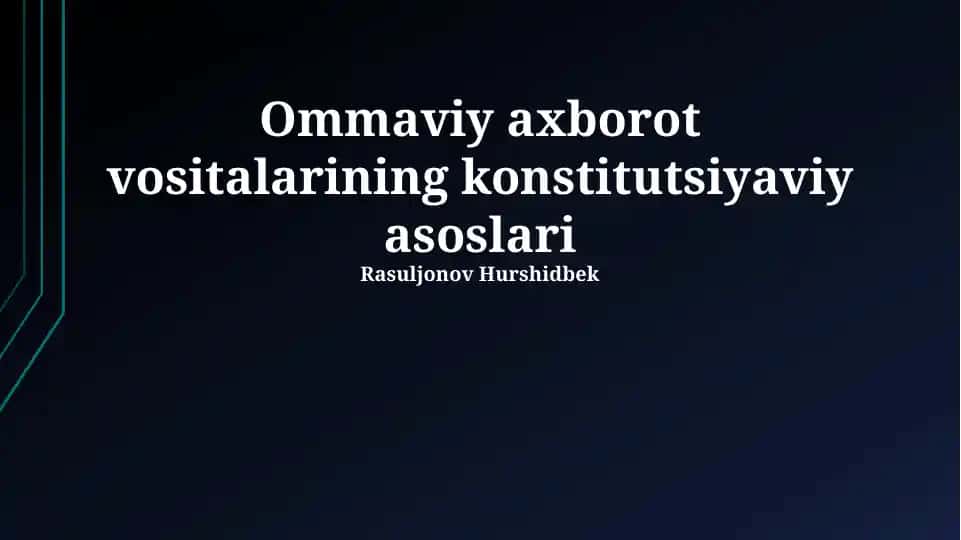 Ommaviy axborot vositalarining konstitutsiyaviy asoslari