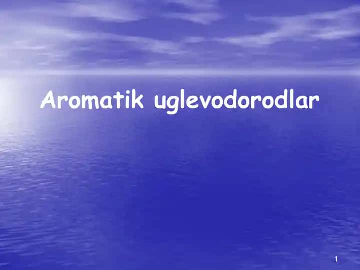 Aromatik uglevodorodlar