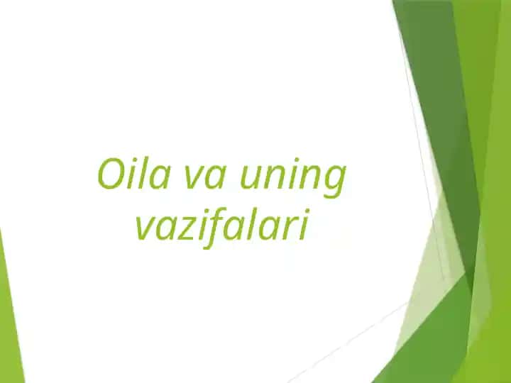 Oila va uning vazifalari 2