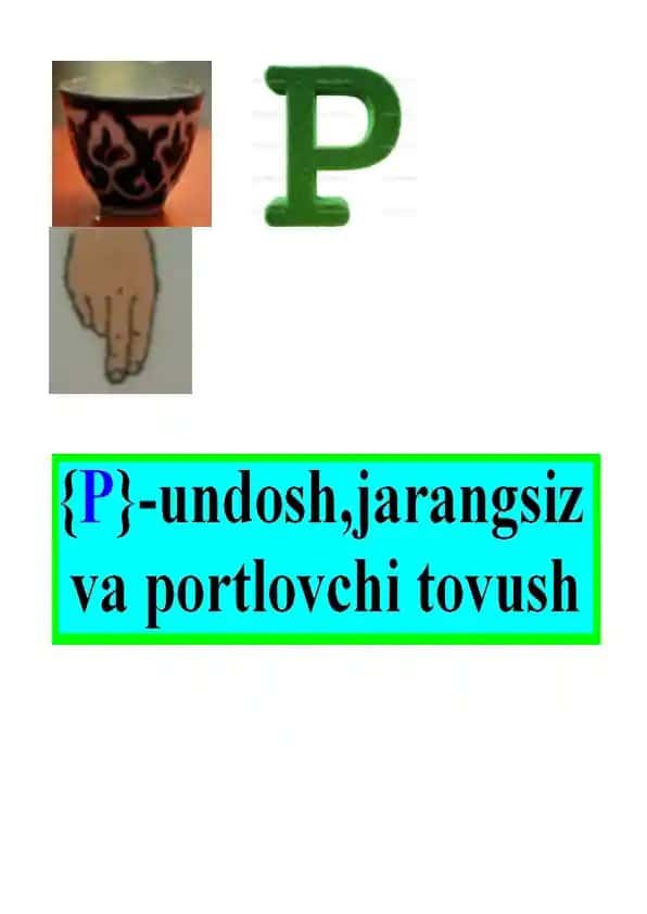 "«P» tovushi ishtirokida avval yopiq, so’ng ochiq bo’g’inlar hosil qiling!"