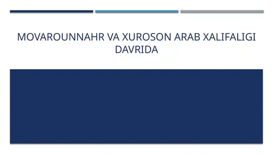 Movarounnahr va xuroson arab xalifaligi davrida