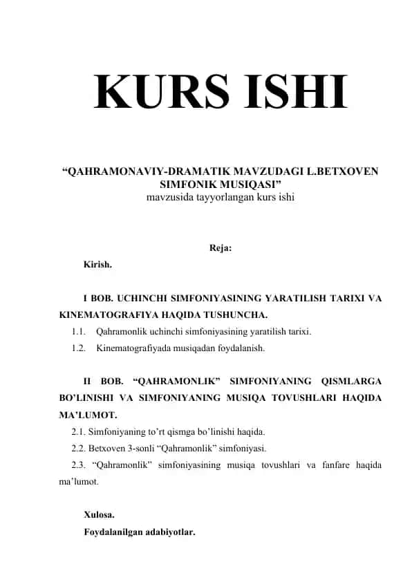 QAHRAMONAVIY-DRAMATIK MAVZUDAGI L.BETXOVEN SIMFONIK MUSIQASI