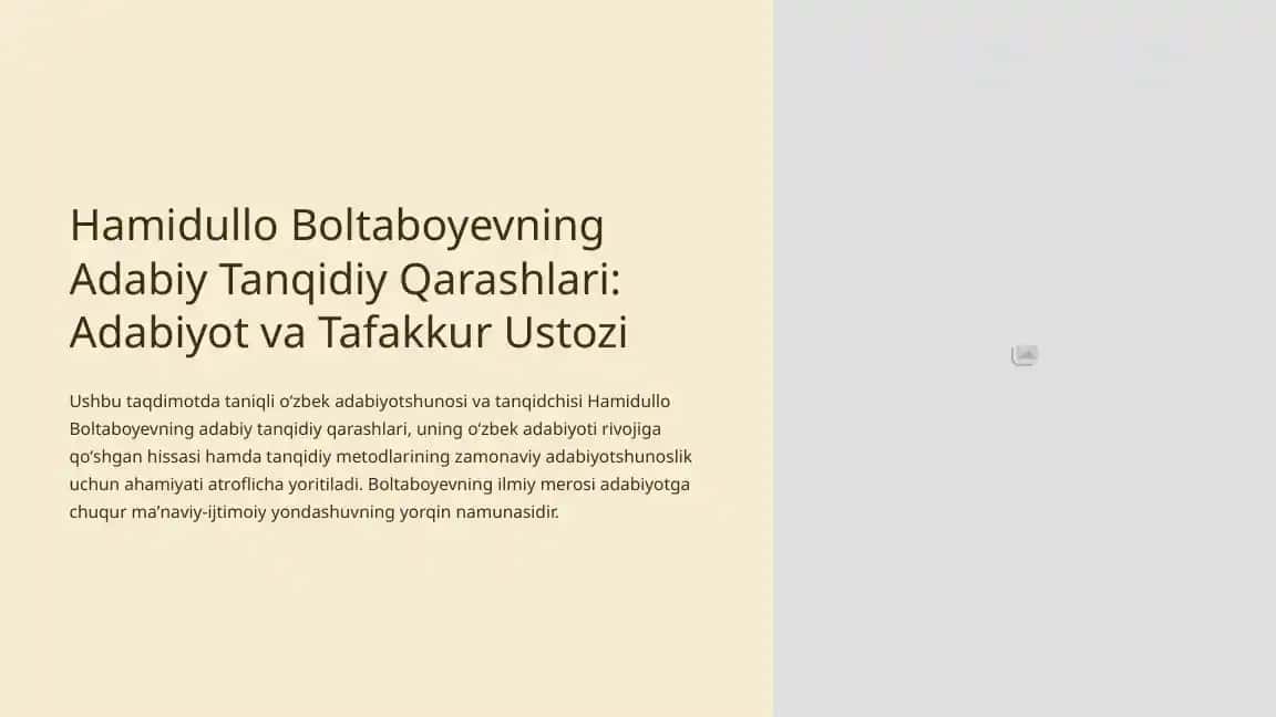 Hamidullo Boltaboyevning Adabiy Tanqidiy Qarashlari: Adabiyot va Tafakkur Ustozi