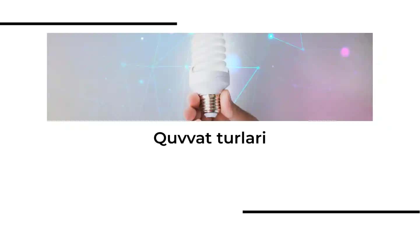 Quvvat turlari