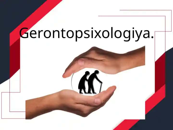 Gerontopsixologiya