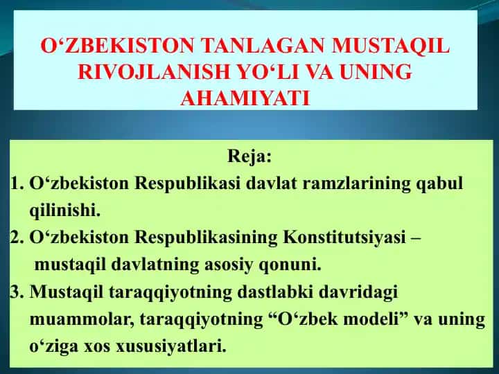 O‘ZBEKISTON TANLAGAN MUSTAQIL RIVOJLANISH YО‘LI VA UNING AHAMIYATI