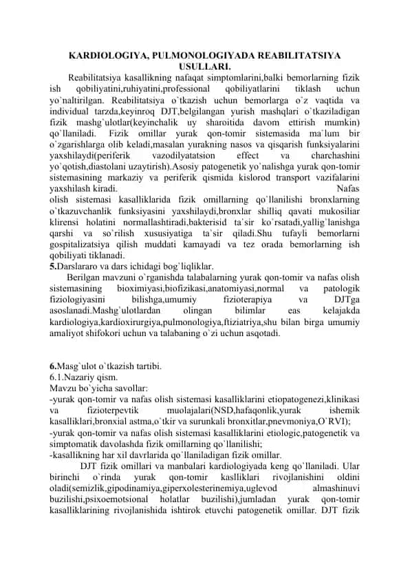KARDIOLOGIYA, PULMONOLOGIYADA REABILITATSIYA USULLARI