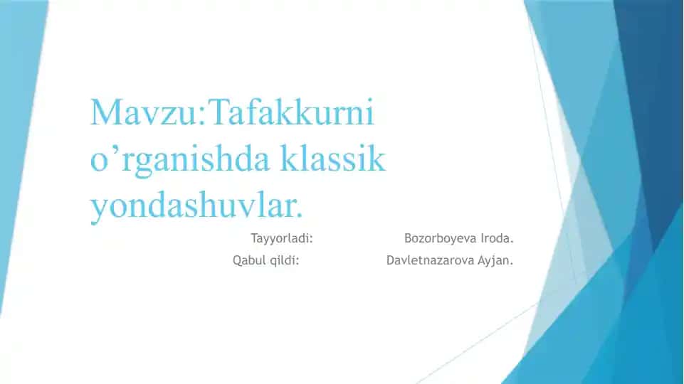 Tafakkurni o’rganishda klassik yondashuvlar