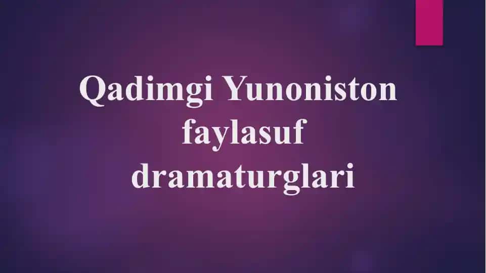 Qadimgi Yunoniston faylasuf dramaturglari