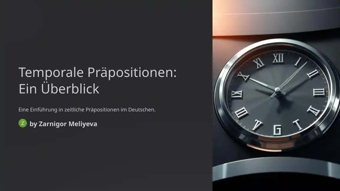 Temporale Präpositionen: Ein Überblick
