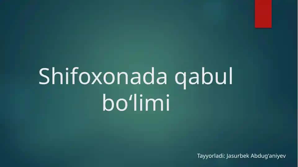 Shifoxona qabul bo'limi