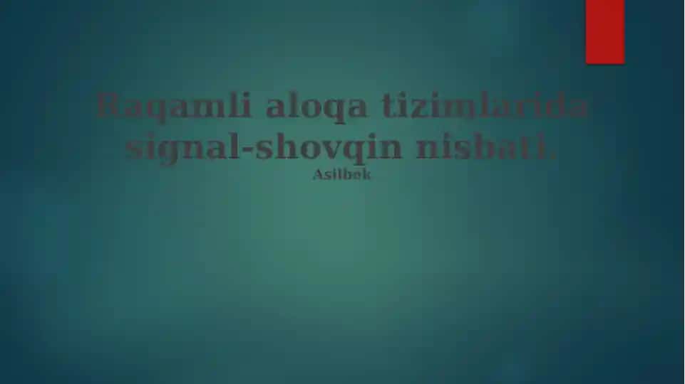 Signal va Shovqin Asoslari