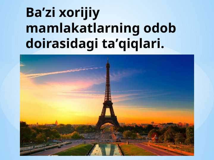 Ba’zi xorijiy mamlakatlarning odob doirasidagi ta’qiqlari