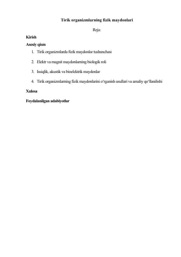 Tirik organizmlarning fizik maydonlari
